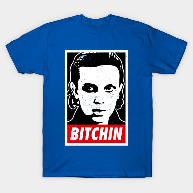 Stranger Things Eleven "Bitchin" T-Shirt by CultureClashClothing